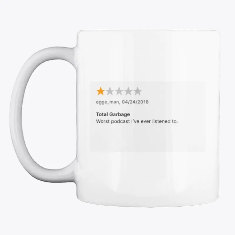 The Worst Mug